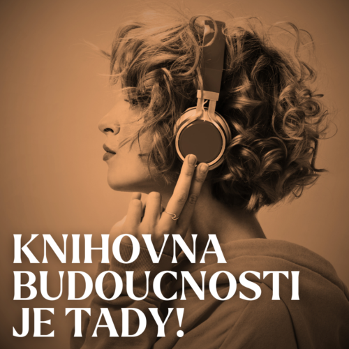https://knihovnavizovice-cz.hqv.cz/data/images/Knihovna-budoucnosti-je-tady-Obrazek-ctverec-e1710333216900.png