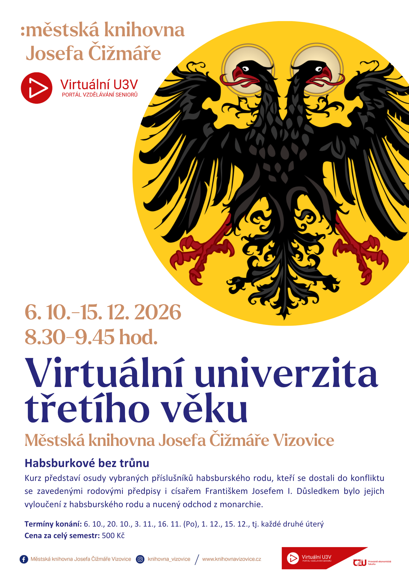 https://knihovnavizovice-cz.hqv.cz/data/images/VU3V-Habsburkove.png